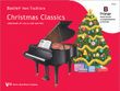 Bastien New Traditions: Christmas Classics, Primer B