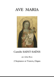 Ave Maria (Saint-Saens) (Duet for Sopranos or Tenors with Organ)