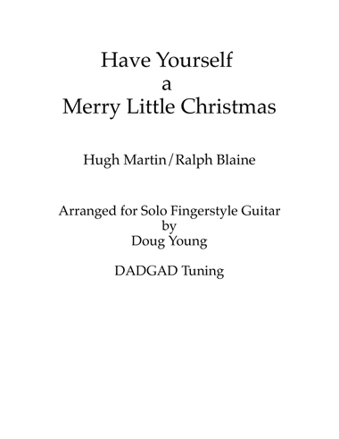 Have Yourself A Merry Little Christmas