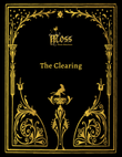 The Clearing (Moss Piano Selections)