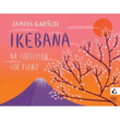 Ikebana Op. 70