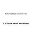 I'll Never Break Your Heart