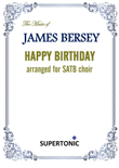 Happy Birthday (for SATB choir)