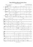 Thou Wilt Keep Him In Perfect Peace - SSA & Organ