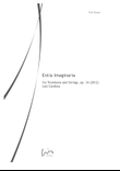 Entia Imaginaria (Tenor Trombone & Strings version)