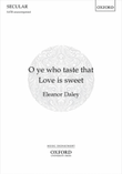 O ye who taste that Love is sweet