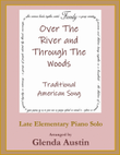 Over The River and Through The Woods