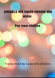 Angels we have heard on high