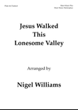 Jesus Walked This Lonesome Valley, for Flute and Clarinet