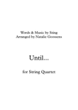 Until...