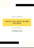 Angels We Have Heard On High (For violin & piano)