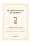 The Black Rose (Roisin Dubh) - 12 String Harp