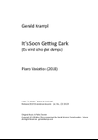 It's Soon Getting Dark (Es wird scho glei dumpa)