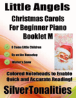 Little Angels Christmas Carols for Beginner Piano Booklet M