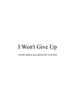 I Won't Give Up