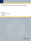 Wir singen dir, Immanuel / Es ist ein Ros entsprungen