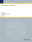 Leben begehren ist der Welt