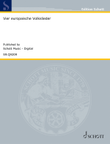 Vier europäische Volkslieder