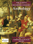 The Schott Recorder Consort Anthology