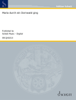 Maria durch ein Dornwald ging