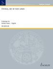 Christus, der ist mein Leben