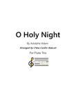 O Holy Night - Flute Trio
