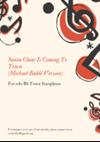 Santa Claus Is Comin' To Town