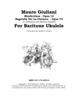 Mauro Giuliani: Monferrines - Opus 12 Bagatelle Per La Chitarra - Opus 73 In Tablature and Mod