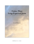 Come, Thou Long-Expected Jesus