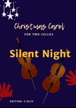 Silent Night Funny and Easy Duet for Cello Beginners