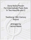 Dona Nobis Pacem for Piano solo in Two Keys