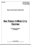 Have Yourself A Merry Little Christmas