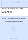 Ernesto Nazareth - Atlântico. Arrangement for Bb Clarinet and Classical Guitar