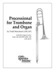 Processional for Trombone and Organ