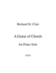 A Game of Chords, for Piano Solo (2020)