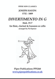 HAYDN DIVERTIMENTO IN G Hob.IV:7 for flute, clarinet & bassoon or cello