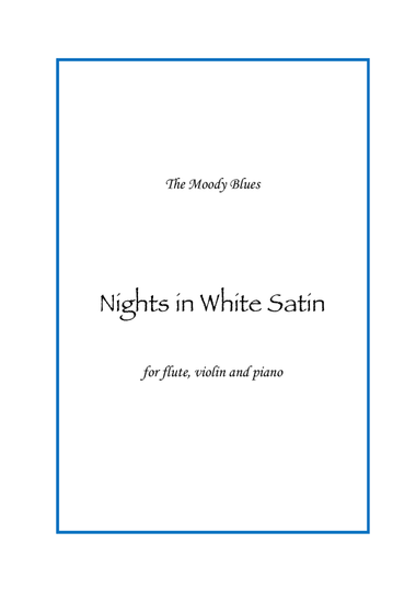 Nights In White Satin