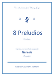 Génesis (8 Preludios para piano)