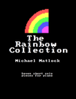 The Rainbow Collection