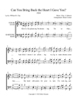 Can You Bring Back the Heart I Gave You? - Men's Barbershop Arrangement