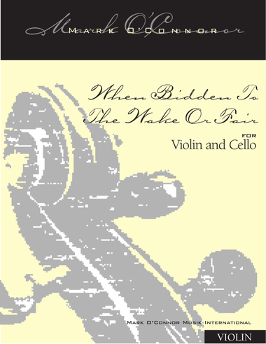 When Bidden To The Wake Or Fair (violin part - violin and cello)