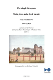 Graupner Christoph Cantata Mein Jesus nahe doch zu mir GWV 1129/14