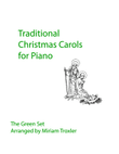Traditional Christmas Carols for Piano: Green Set