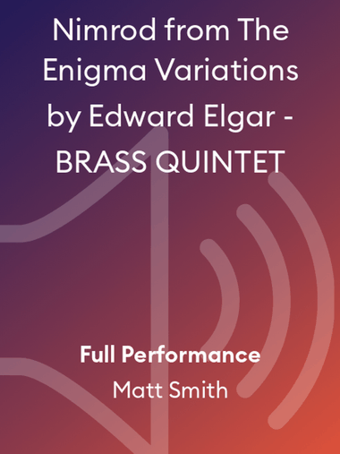 Nimrod from The Enigma Variations by Edward Elgar - BRASS QUINTET