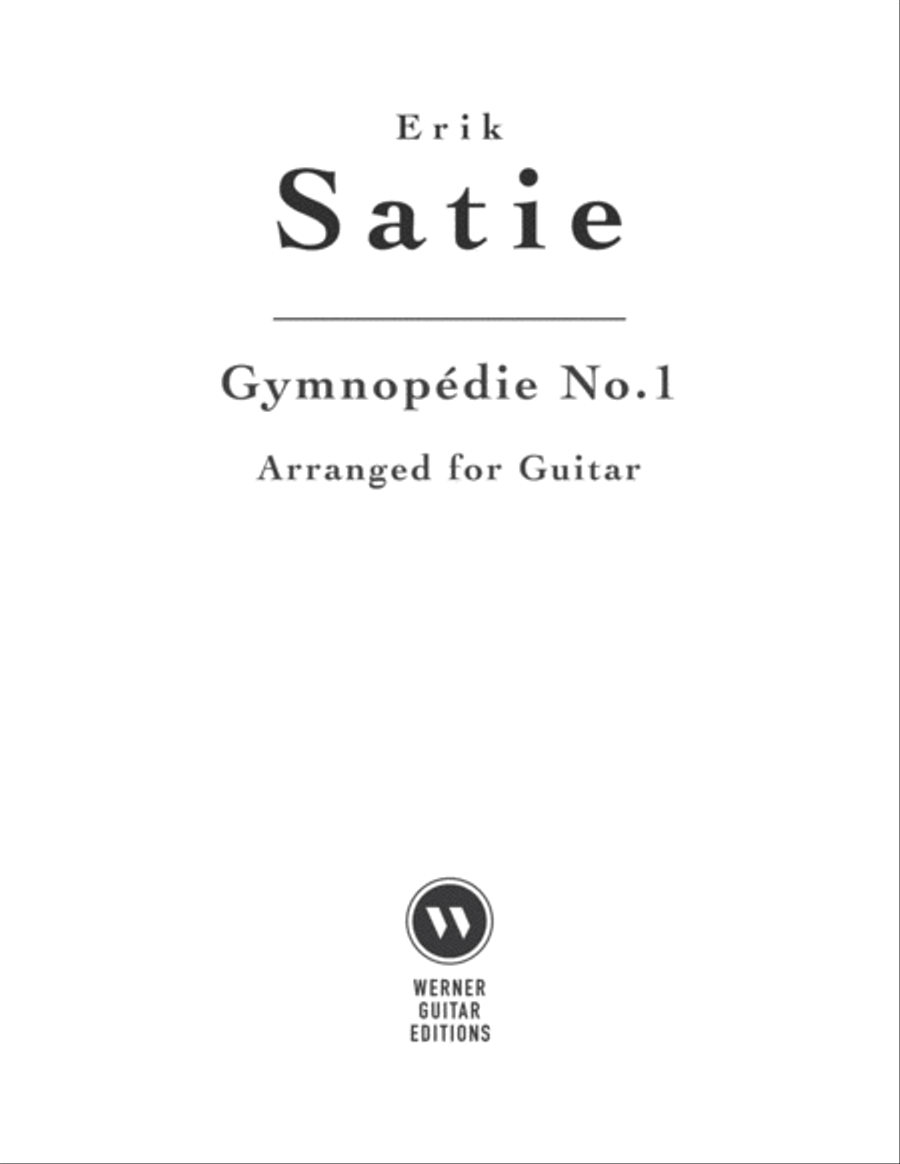 Gymnopédie No. 1 by Satie for Guitar Classical Guitar scores gallery preview page 1