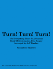 Turn! Turn! Turn! (to Everything There Is A Season)