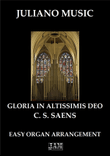 GLORIA IN ALTISSIMIS DEO (EASY ORGAN) - C. S. SAENS