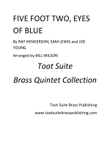 Five Foot Two, Eyes of Blue