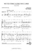 We've Come A Long Way, Lord (arr. John A. Behnke)