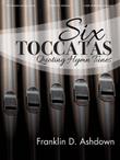 Six Toccatas Quoting Hymn Tunes